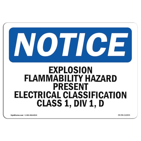 Signmission OSHA Notice Sign, 3.5" H, 5" W, Explosion Flammability Hazard Present Electrical Sign, Landscape OS-NS-D-35-L-12269